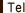 Tel